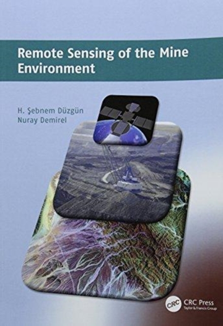 Remote Sensing of the Mine Environment, Paperback / softback Book