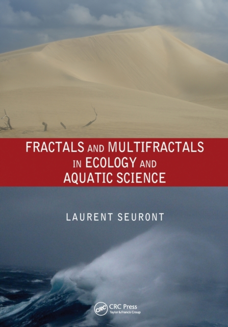 Fractals and Multifractals in Ecology and Aquatic Science, Paperback / softback Book