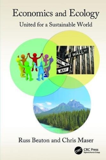 Economics and Ecology : United for a Sustainable World, Paperback / softback Book