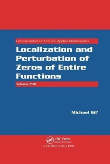 Localization and Perturbation of Zeros of Entire Functions, Paperback / softback Book