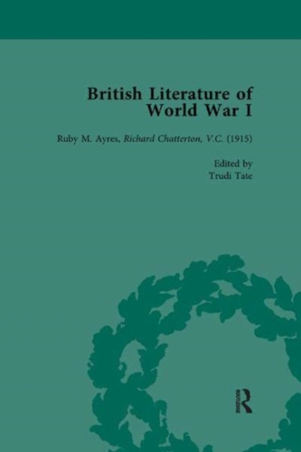 British Literature of World War I, Volume 2, Paperback / softback Book