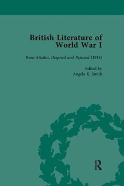 British Literature of World War I, Volume 4, Paperback / softback Book