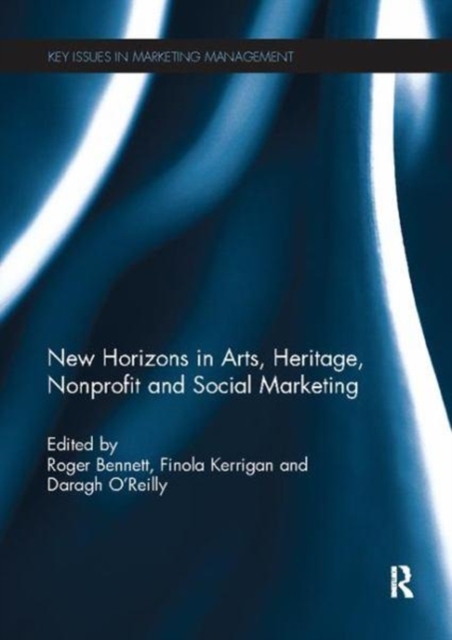 New Horizons in Arts, Heritage, Nonprofit and Social Marketing, Paperback / softback Book