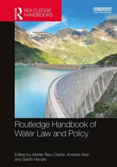 Routledge Handbook of Water Law and Policy, Hardback Book