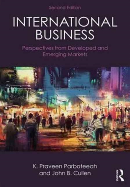 International Business : Perspectives from developed and emerging markets, Paperback / softback Book