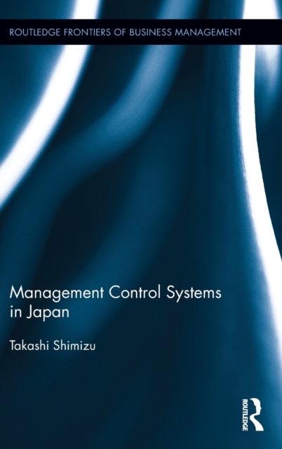 Management Control Systems in Japan, Hardback Book