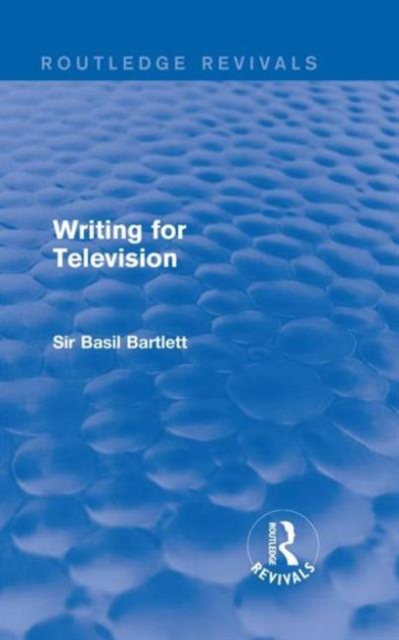 Writing for Television, Hardback Book