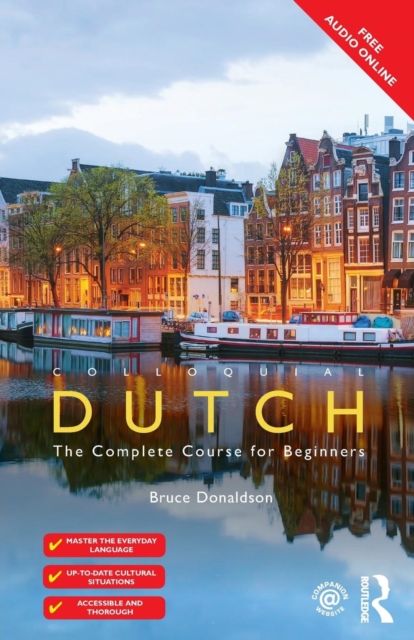 Colloquial Dutch : A Complete Language Course, Paperback / softback Book