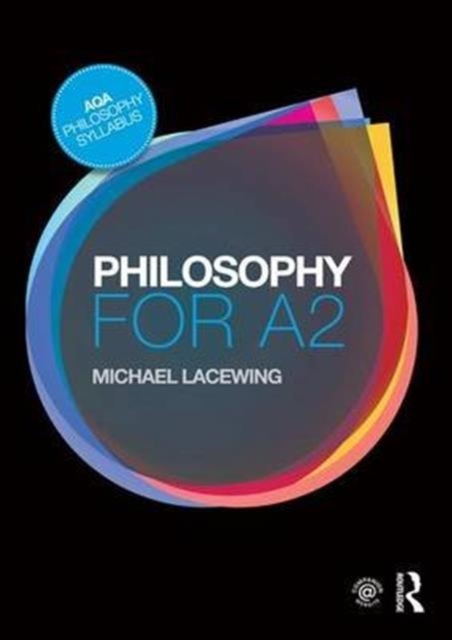 Philosophy for A2 : Ethics and Philosophy of Mind, Hardback Book