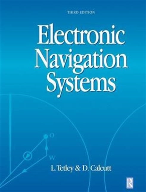 Electronic Navigation Systems, Hardback Book