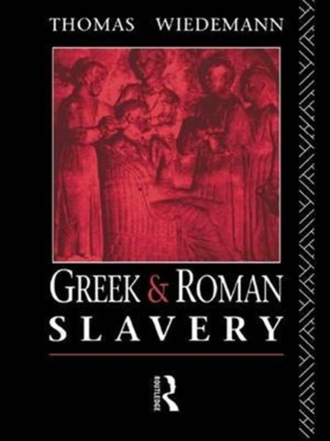 Greek and Roman Slavery, Hardback Book