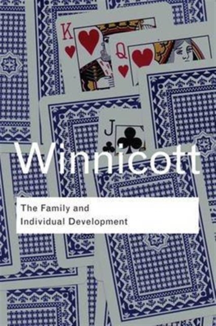 The Family and Individual Development, Hardback Book