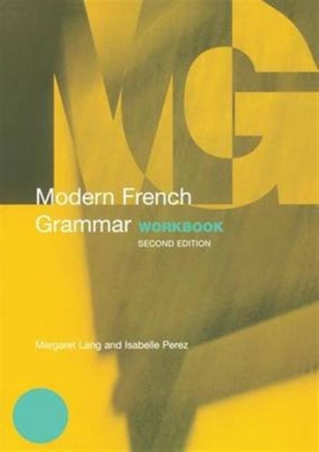 Modern French Grammar Workbook, Hardback Book