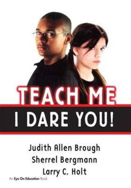 Teach Me, I Dare You!, Hardback Book