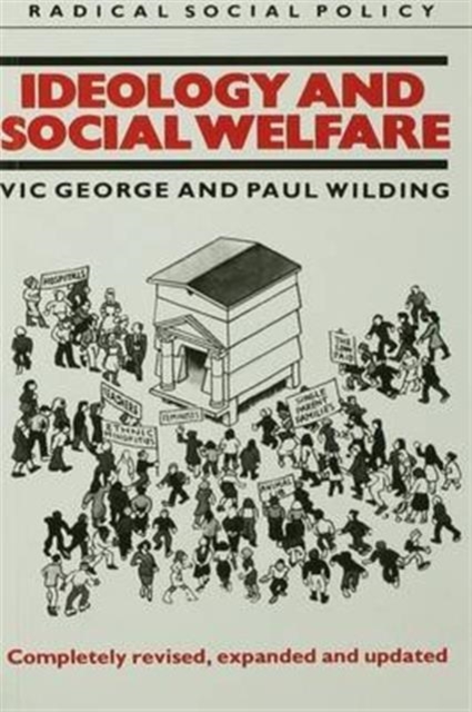 Ideology and Social Welfare, Hardback Book