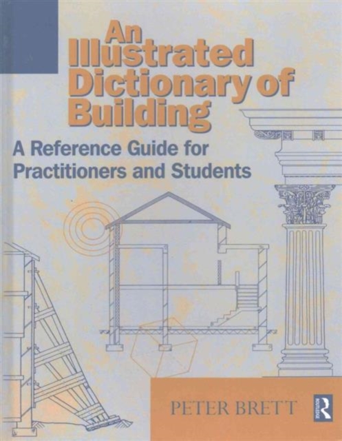 Illustrated Dictionary of Building, Hardback Book