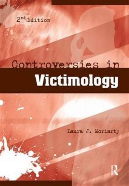 Controversies in Victimology, Hardback Book