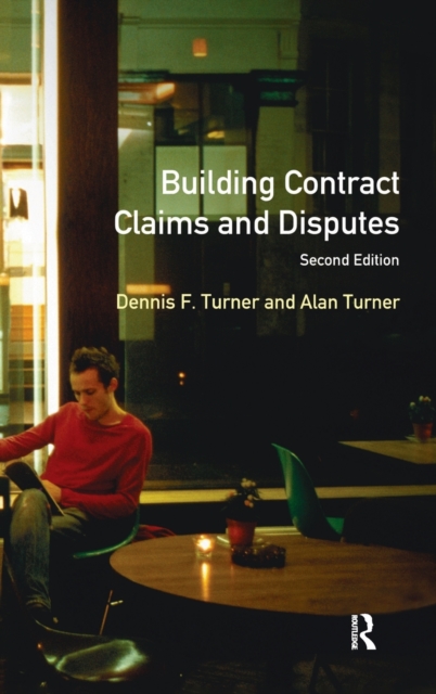 Building Contract Claims and Disputes, Hardback Book
