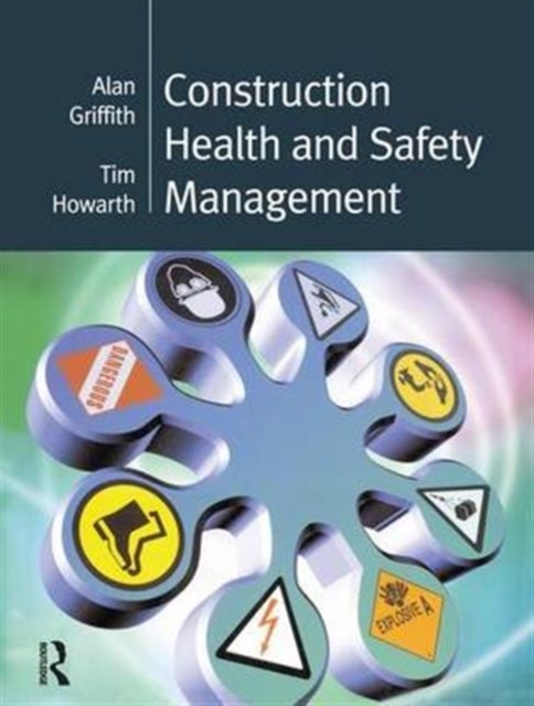 Construction Health and Safety Management, Hardback Book