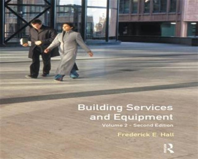 Building Services and Equipment : Volume 2, Hardback Book