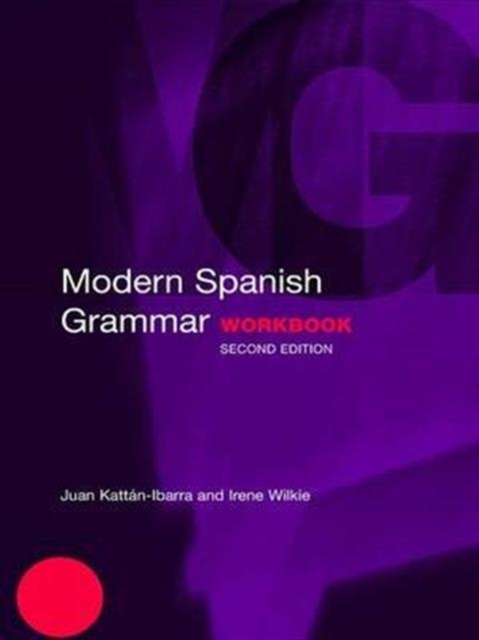 Modern Spanish Grammar Workbook, Hardback Book
