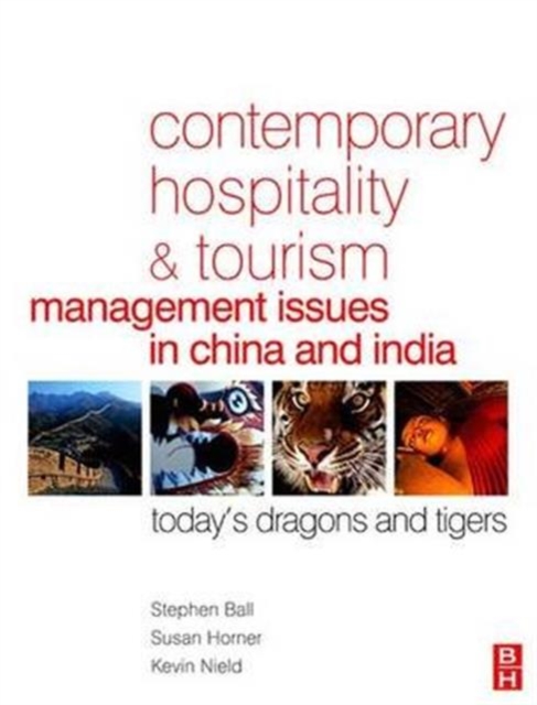 Contemporary Hospitality and Tourism Management Issues in China and India, Hardback Book