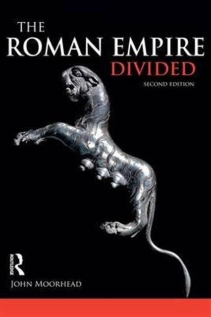 The Roman Empire Divided : 400-700 AD, Hardback Book