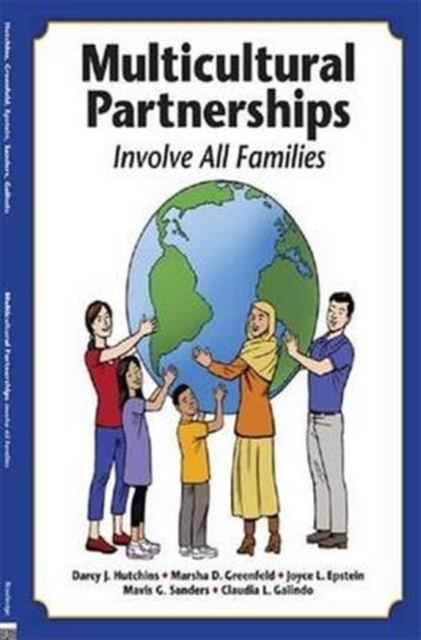 Multicultural Partnerships : Involve All Families, Hardback Book