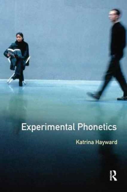 Experimental Phonetics : An Introduction, Hardback Book