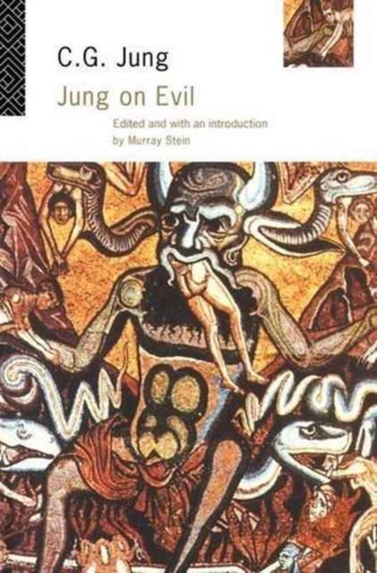 Jung on Evil, Hardback Book