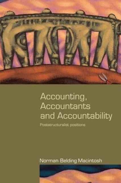 Accounting, Accountants and Accountability, Hardback Book