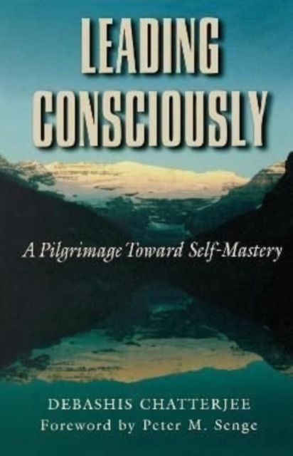 Leading Consciously, Hardback Book