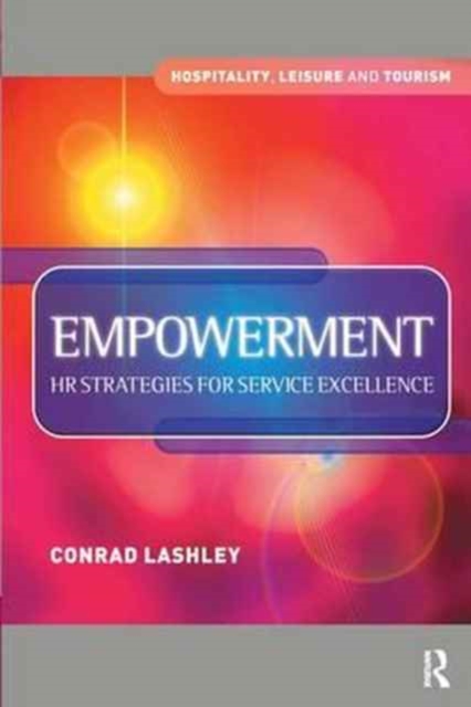 Empowerment: HR Strategies for Service Excellence, Hardback Book
