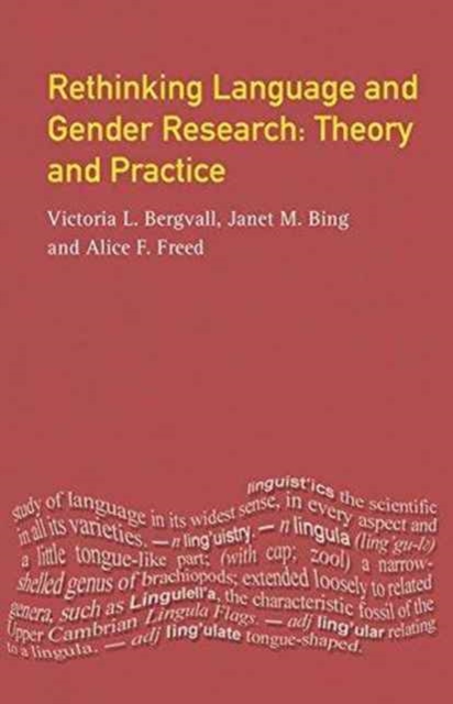 Rethinking Language and Gender Research : Theory and Practice, Hardback Book