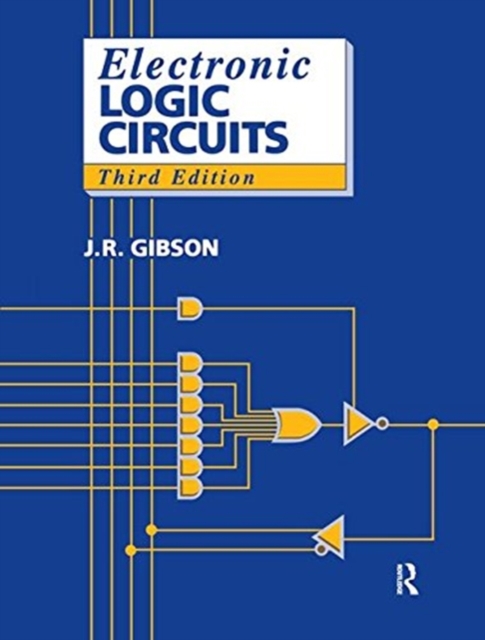 Electronic Logic Circuits, Hardback Book