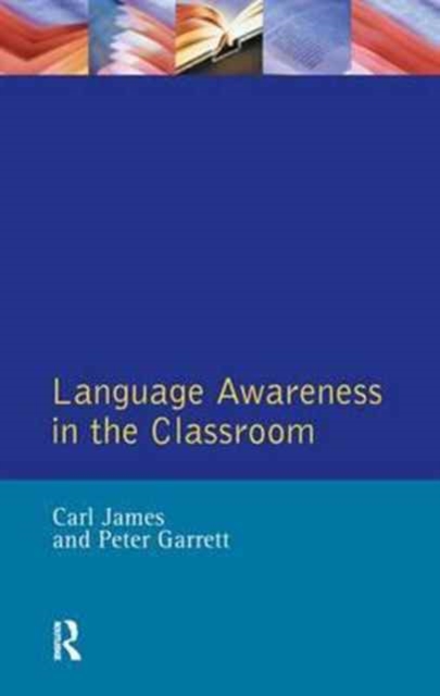 Language Awareness in the Classroom, Hardback Book