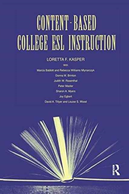 Content-Based College ESL Instruction, Hardback Book