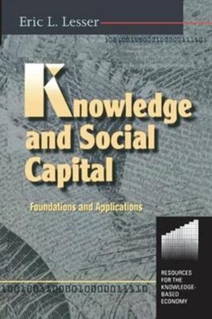 Knowledge and Social Capital, Hardback Book