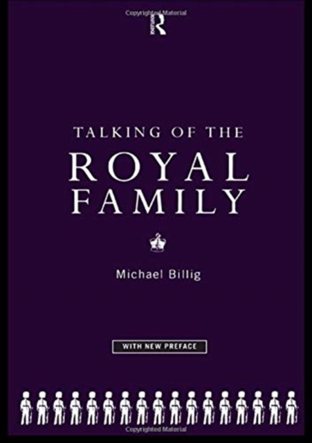 Talking of the Royal Family, Hardback Book