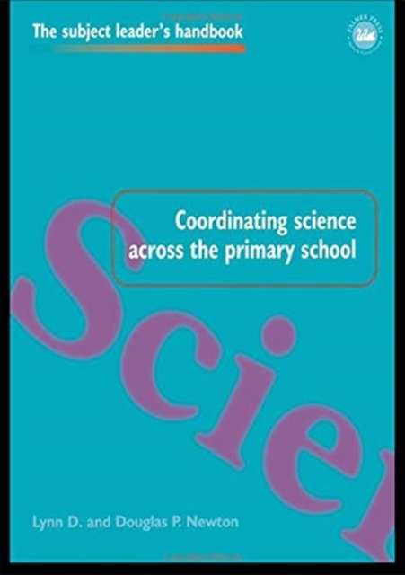 Coordinating Science Across the Primary School, Hardback Book