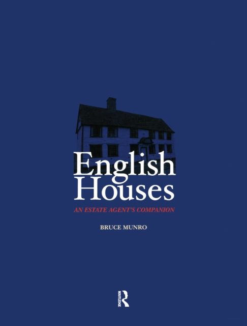 English Houses : An Estate Agent's Companion, Hardback Book