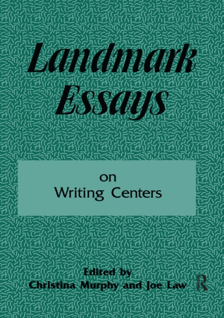 Landmark Essays on Writing Centers : Volume 9, Hardback Book