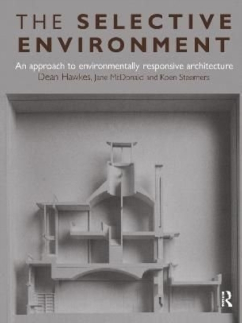 The Selective Environment, Hardback Book