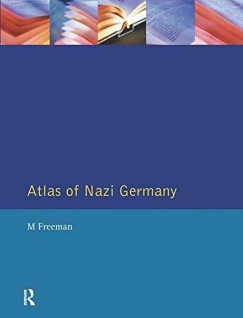 Atlas of Nazi Germany, Hardback Book