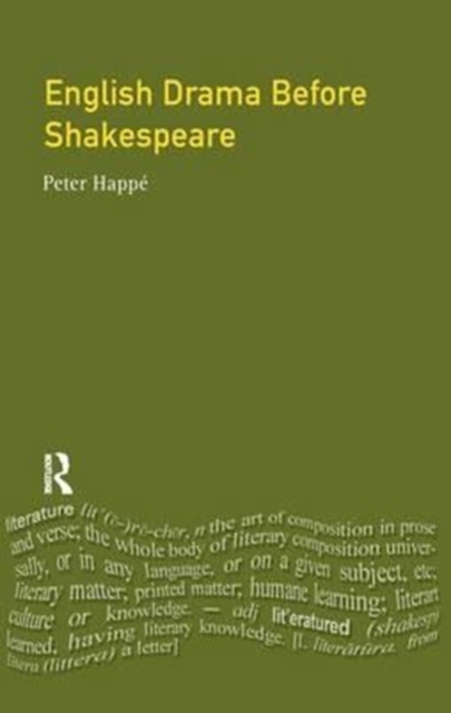 English Drama Before Shakespeare, Hardback Book