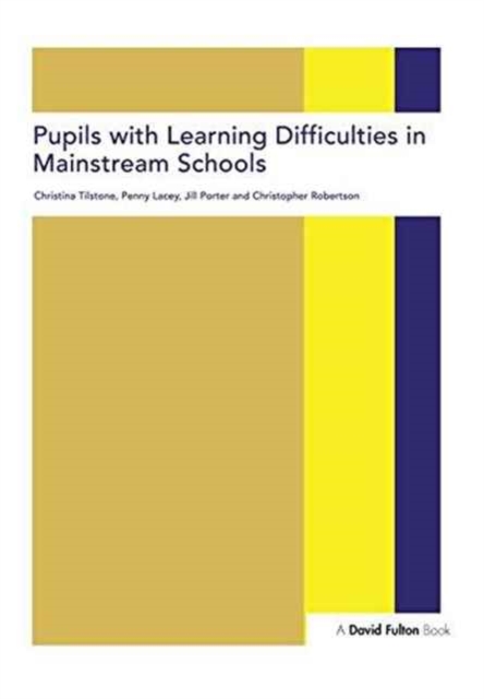 Pupils with Learning Difficulties in Mainstream Schools, Hardback Book