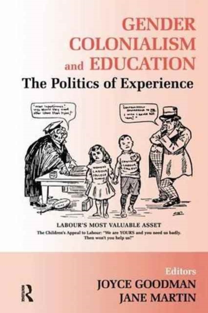 Gender, Colonialism and Education : An International Perspective, Hardback Book
