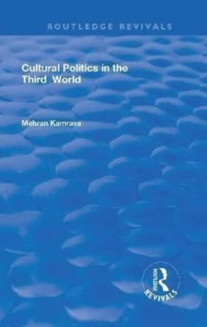 Cultural Politics in the Third World, Hardback Book