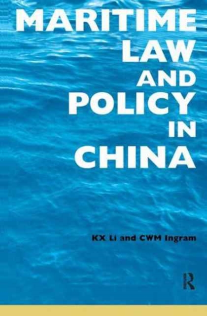 Maritime Law and Policy in China, Hardback Book