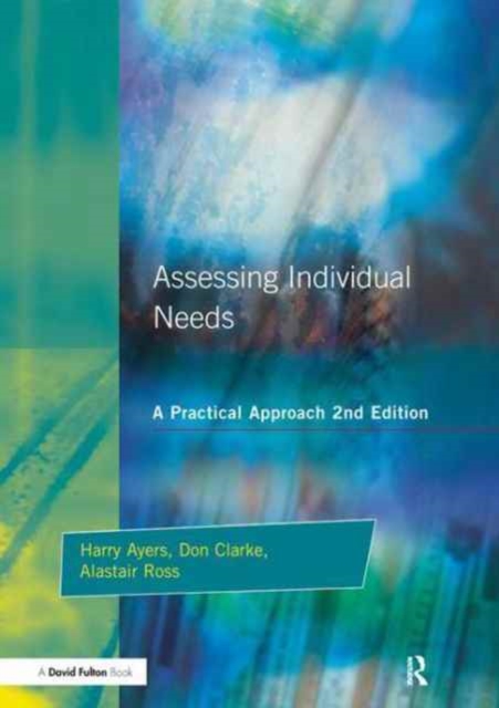 Assessing Individual Needs : A Practical Approach, Hardback Book